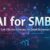 affordable ai solutions smbs