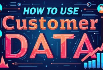 leverage customer data insights