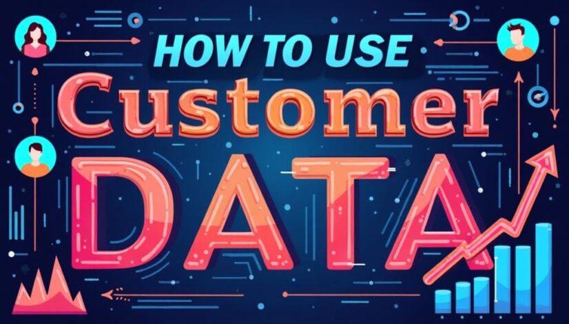 leverage customer data insights