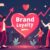 brand loyalty drives business success